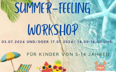 Sommer-Workshop für Kinder von 5 -14 Jahren